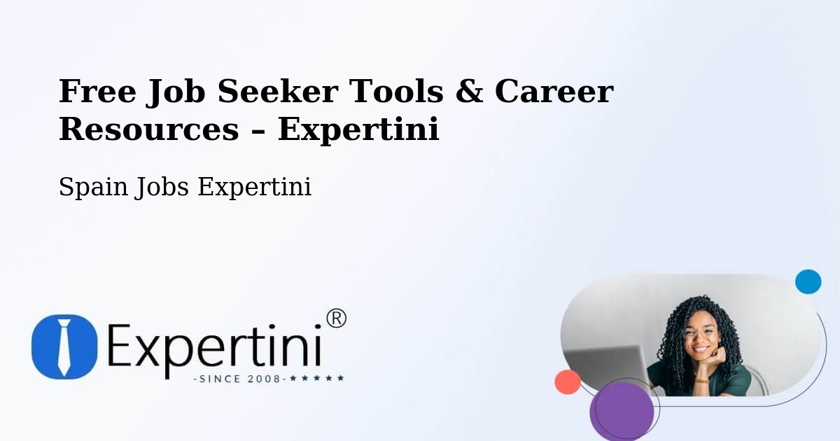 Free Job Seeker Tools & Career Resources – Oviedo - Oviedo, Spain Jobs Expertini